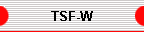 TSF-W